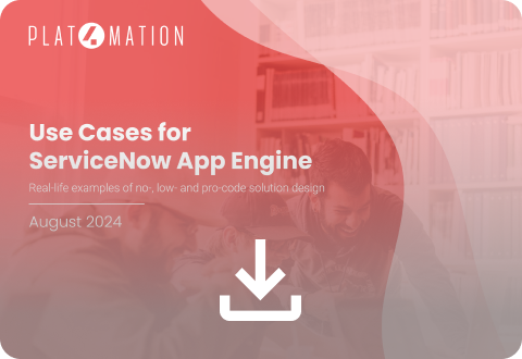 Use cases for ServiceNow App Engine download visual