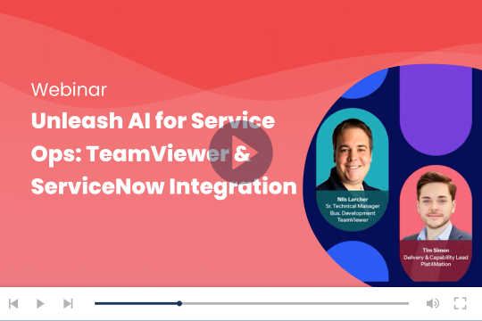 Unleash AI for Service Ops: TeamViewer &amp; ServiceNow Integration